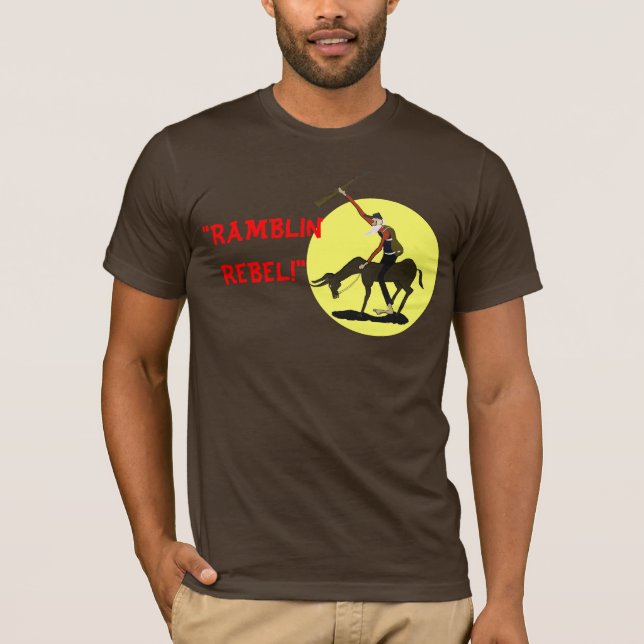 T-SHIRT "RAMBLIN, REBEL!" (Frente)