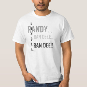 T-shirt Randy…, randee…, funcionou o deee…, funciono
