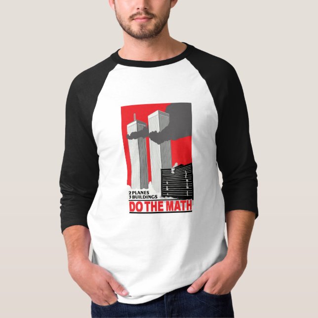 T-shirt Recorde que 9-11 "fazem a matemática " (Frente)