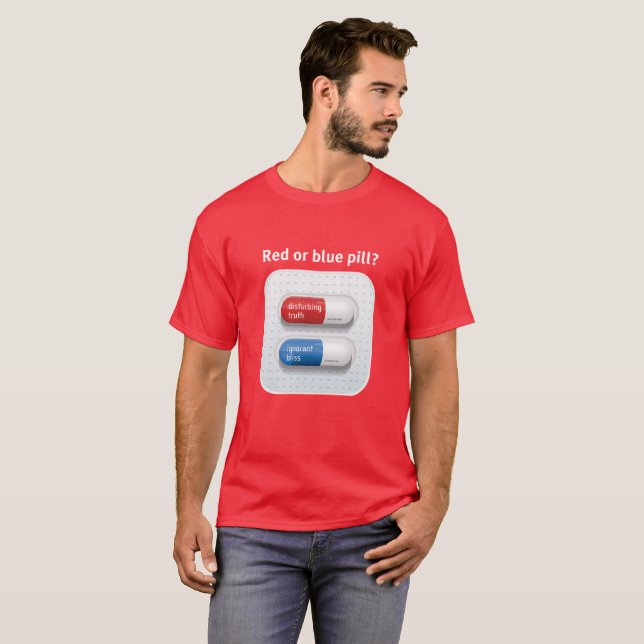 T-shirt Red pill or blue pill? (Frente Completa)