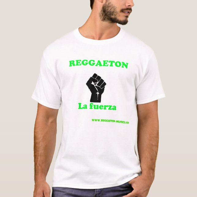 T-shirt Reggaeton - fuerza do la (Frente)