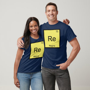 T-shirt Regina Nome Química Elemento Tabela Periódica