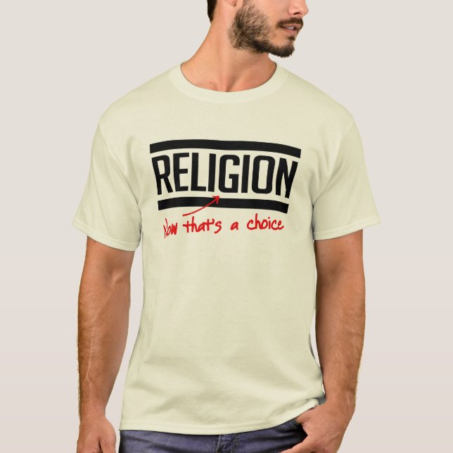 T-shirt Religião é uma escolha (Frente)