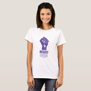 T-shirt Resista: "A única coisa necessária para… "
