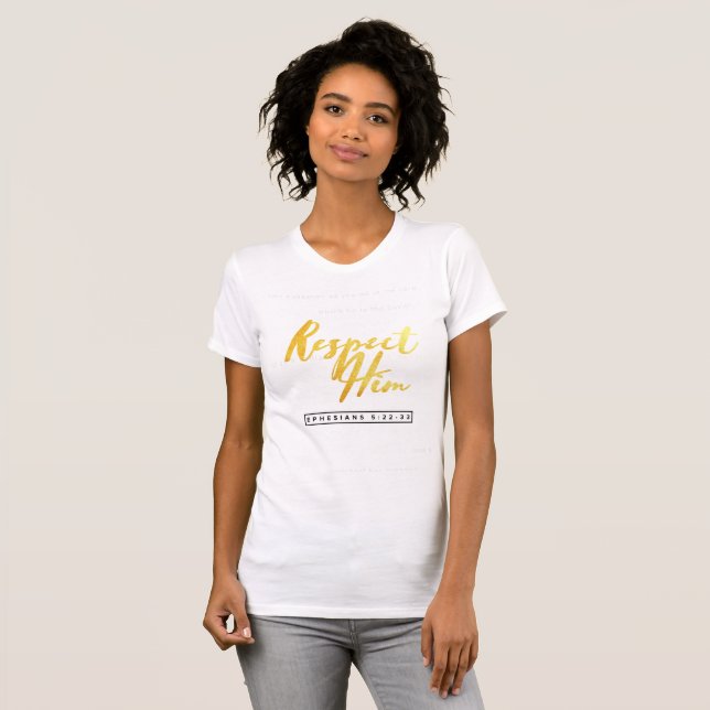 T-shirt Respeite-O - Ame-A - Efesianos 5:22-33 (Frente Completa)