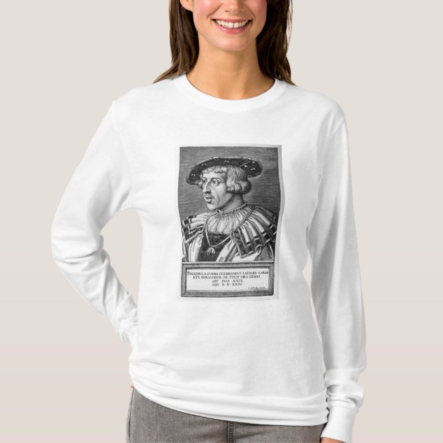 T-shirt Retrato de Ferdinand mim de Habsburgo, 1531 (Frente)