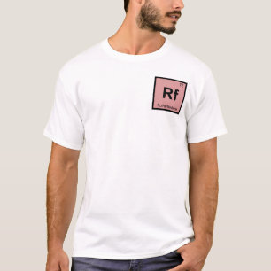 T-shirt Rf - Química do Rutherfordium Símbolo da Tabela Pe