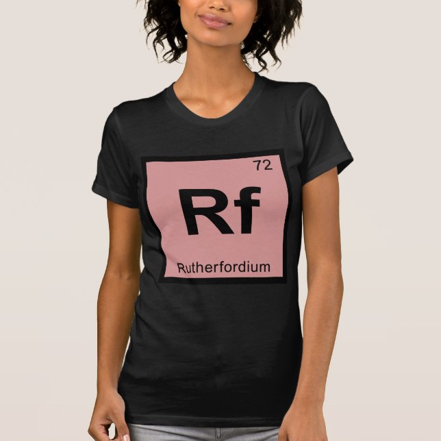 T-shirt Rf - Símbolo de Mesa Periódico de Química de Ruthe (Frente)