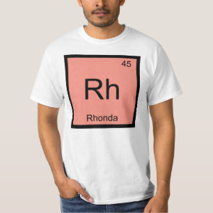 T-shirt Rhonda Nome Elemento Químico Tabela Periódica