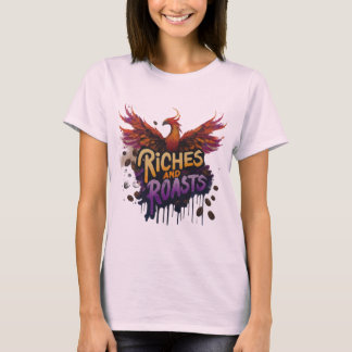 T-shirt RICHES E ROASTS