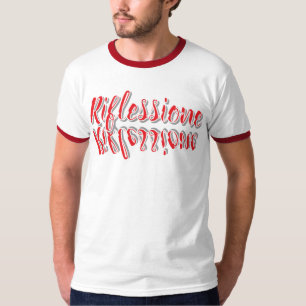 T-Shirt Riflessione