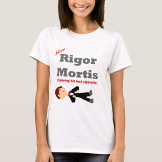 T-shirt Rigor da reunião - mortis