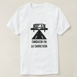 T-shirt Rodovia e texto: conducir en la carretera
