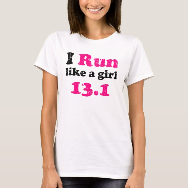 T-shirt runlikeagirl13 (Frente)