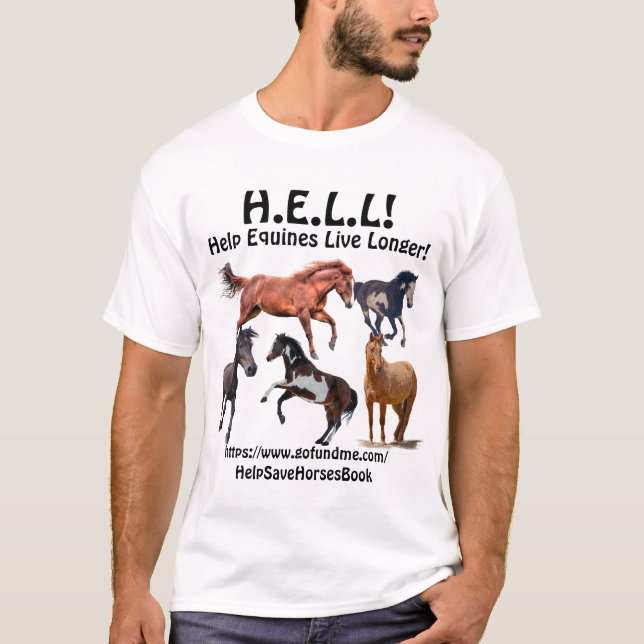 T-shirt Salvamento de cavalos H.E.L.L.! - Ajude Os Equinos (Frente)