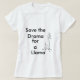 T-shirt Salvar o drama para um lama (Frente do Design)