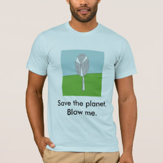 T-shirt Salvar o planeta. Funda-me