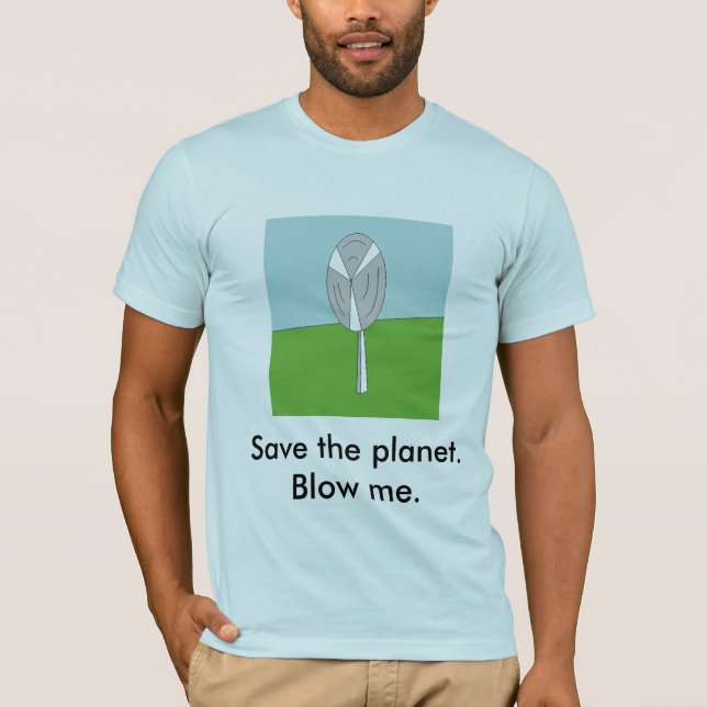 T-shirt Salvar o planeta. Funda-me (Frente)
