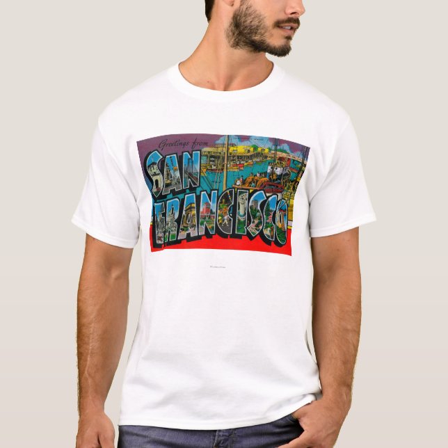 T-shirt San Francisco, cenas da letra de CaliforniaLarge (Frente)