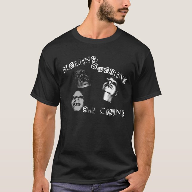 T-shirt Sangramento, suando e grito (Frente)