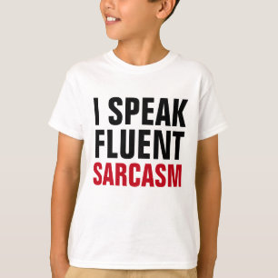 T-shirt Sarcasmo Fluente