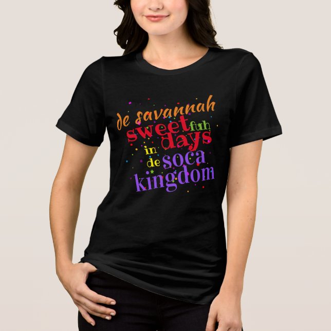 T-shirt Savannah Sweet 4 dias em d Soca Kingdom (editável) (Frente)