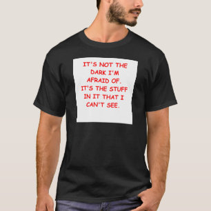 T-shirt scared da obscuridade