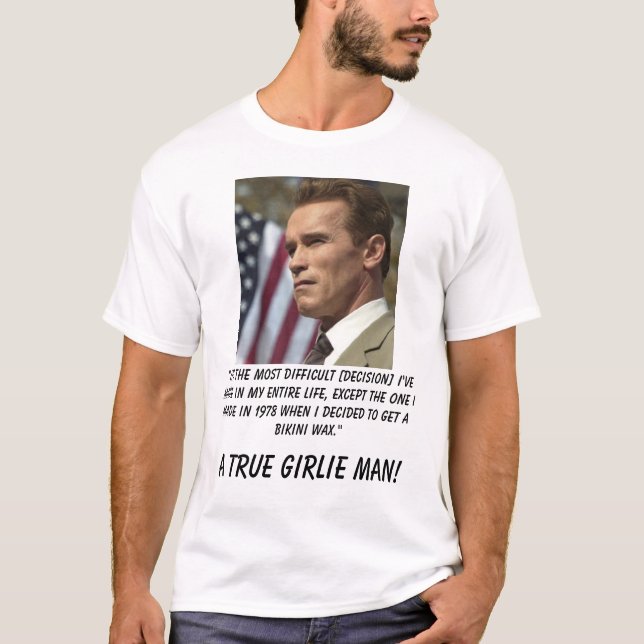 T-shirt Schwarzenegger, "é o mais difícil [decis… (Frente)