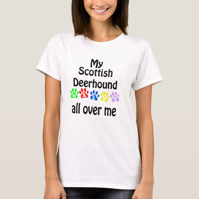 T-shirt Scottish Deerhound Walks Design (Frente)