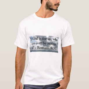 T-shirt Se o deus é para nós, que podem nunca estar cont