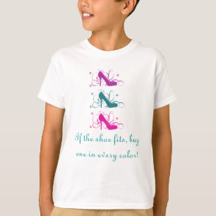 T-shirt Se os calçados cabem o T das meninas