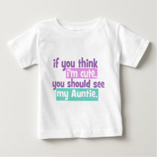 T-shirt Se você acha que eu sou bonito - tia