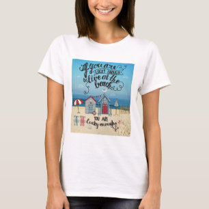 T-shirt Se você é afortunado bastante viver na praia