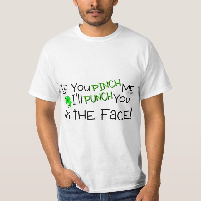 T-shirt Se você me comprime doente perfure-o na cara (Frente)