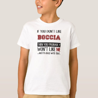 T-shirt Se você não gosta de Boccia legal