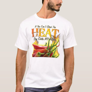 T-shirt Se você não pode estar o calor, permaneça Outta