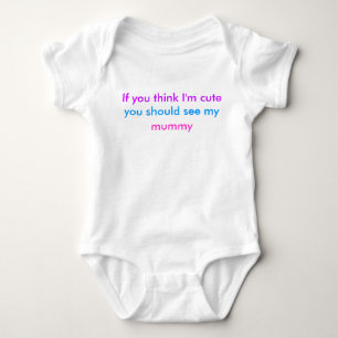 T-shirt "Se você pensa que eu sou bonito…" babygrow