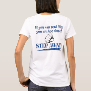 T-shirt Se você pode ler este… PISE AFASTADO! azul -