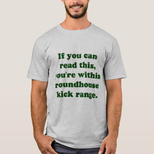 T-shirt Se você pode ler este, você está dentro do