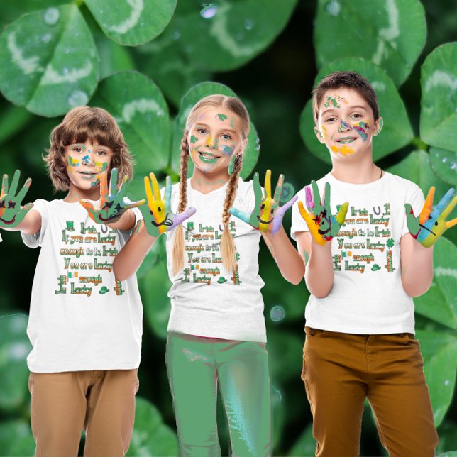 T-shirt Se você tiver sorte de ser irlandês (Criador carregado)