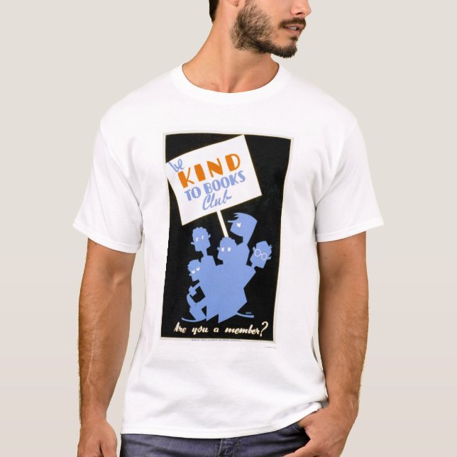 T-shirt Seja amável ao clube de livros WPA 1940 (Frente)
