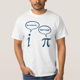 T-shirt Seja Racional Obtenha Pi De Matemática Imaginári