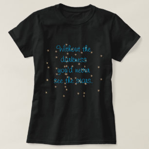 T-shirt Sem a escuridão