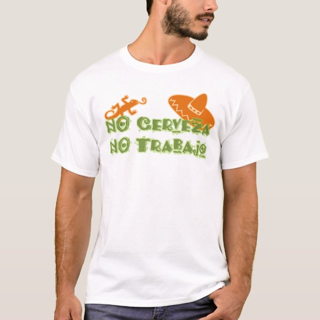 T-shirt Sem Cerveza Sem Trabajo (Frente)