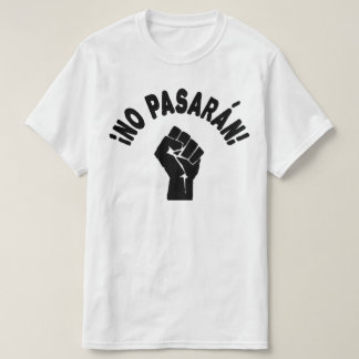 T-shirt Sem Pasaran - Não Podem Passar