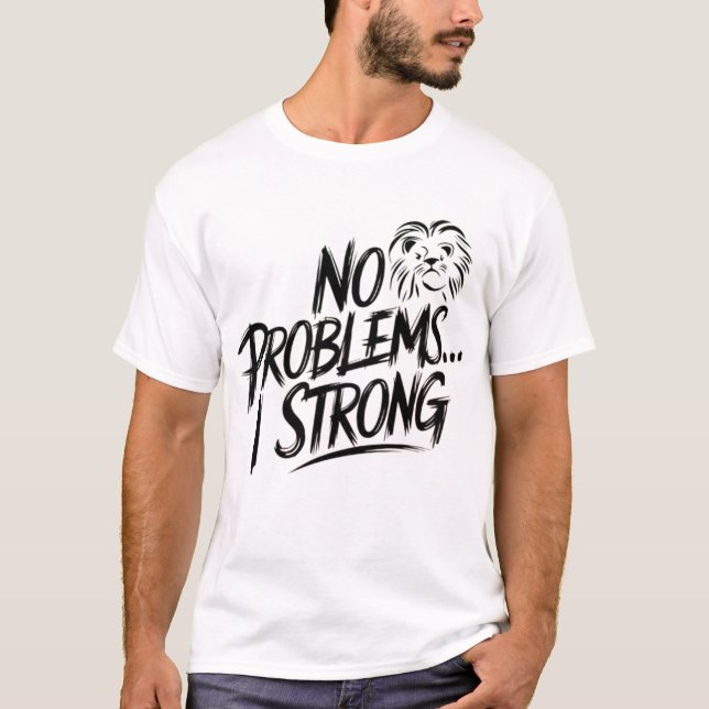 T-Shirt sem problemas (Frente)