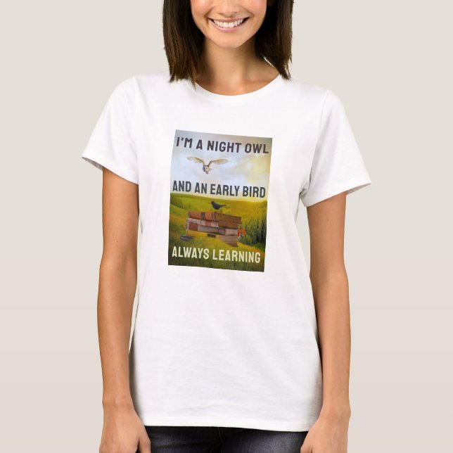 T-Shirt sempre aprendendo (leve) (Frente)