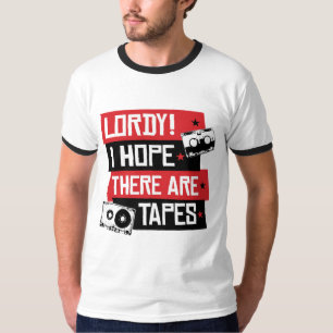 T-shirt Senhor, Espero que Haja Gravações