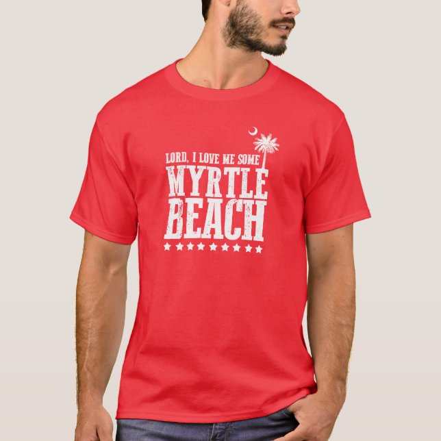 T-shirt Senhor, eu amo-me algum Myrtle Beach (Frente)