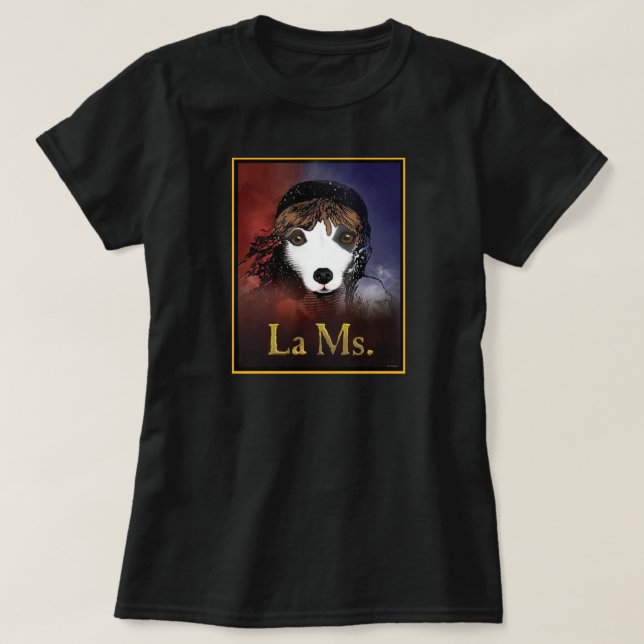 T-shirt Senhora do La de Les Miserables… Les Miz… (Frente do Design)